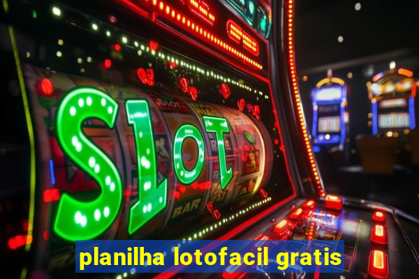 planilha lotofacil gratis